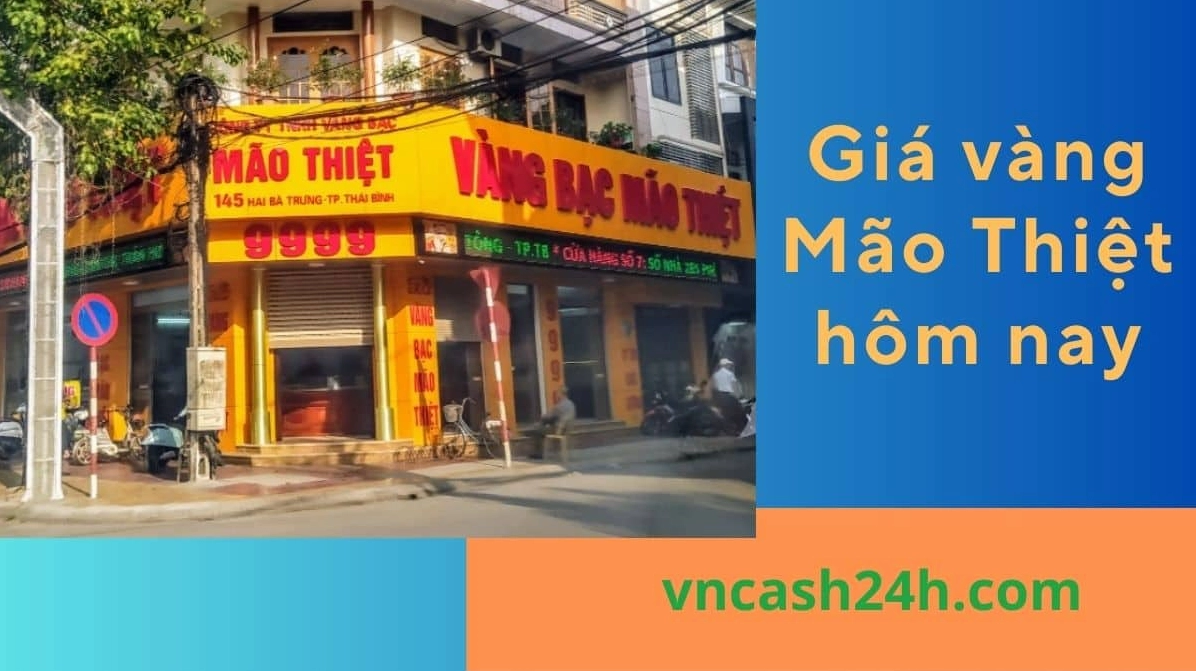 Bảng giá vàng Mão Thiệt chi tiết