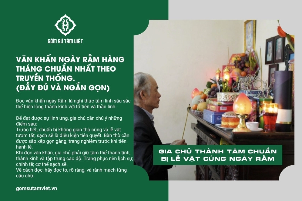 Gia chủ thành tâm chuẩn bị lễ vật và đọc văn khấn ngày rằm