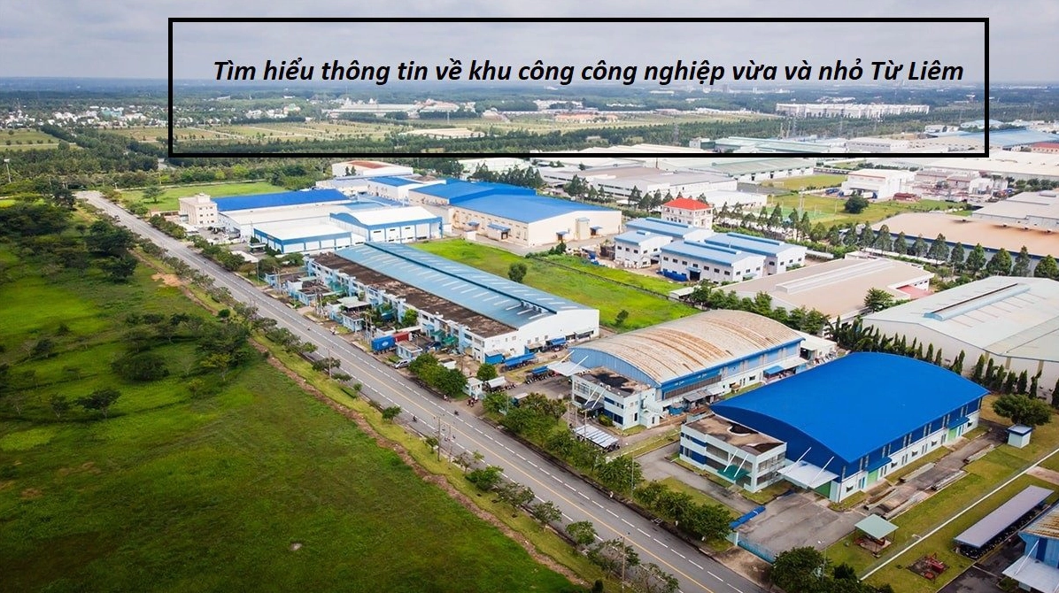 Khu Công Nghiệp Vừa và Nhỏ Từ Liêm
