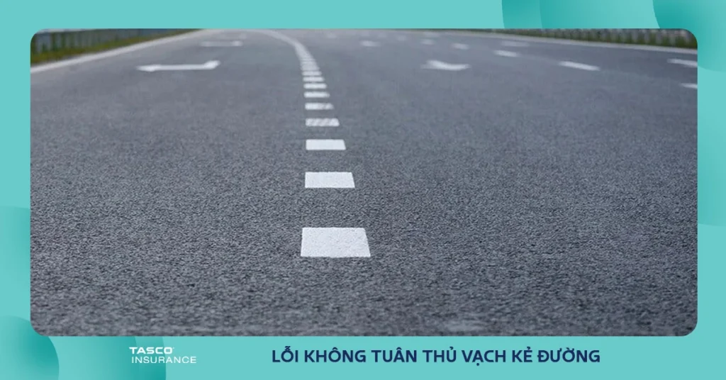 Lỗi đè vạch kẻ đường ô tô: Mức phạt và cách phòng tránh hiệu quả