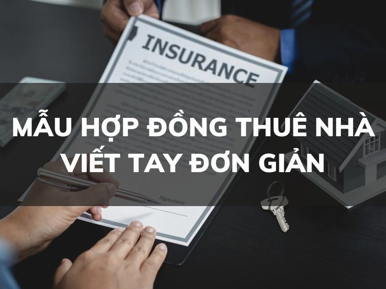 Mẫu Hợp Đồng Thuê Nhà Viết Tay Đơn Giản 2026: Tránh Rủi Ro Pháp Lý!