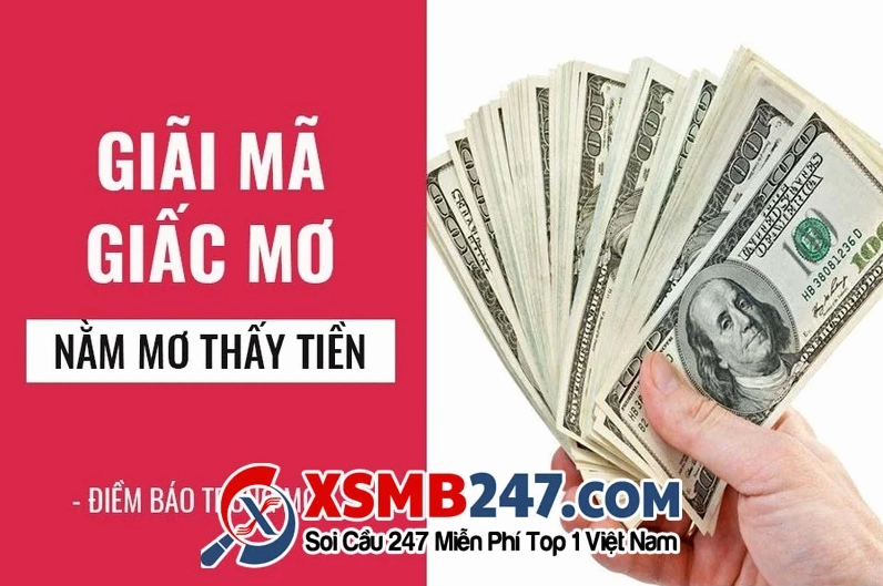 Mơ thấy tiền đánh con gì? Giải mã giấc mơ về tiền chi tiết nhất