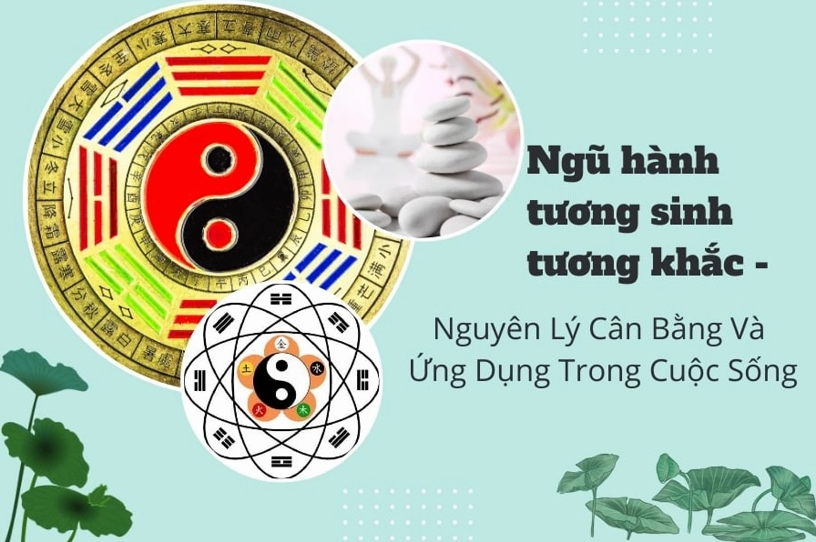 Ngũ hành tương sinh tương khắc: Chìa khóa vàng phong thủy giúp kích tài lộc