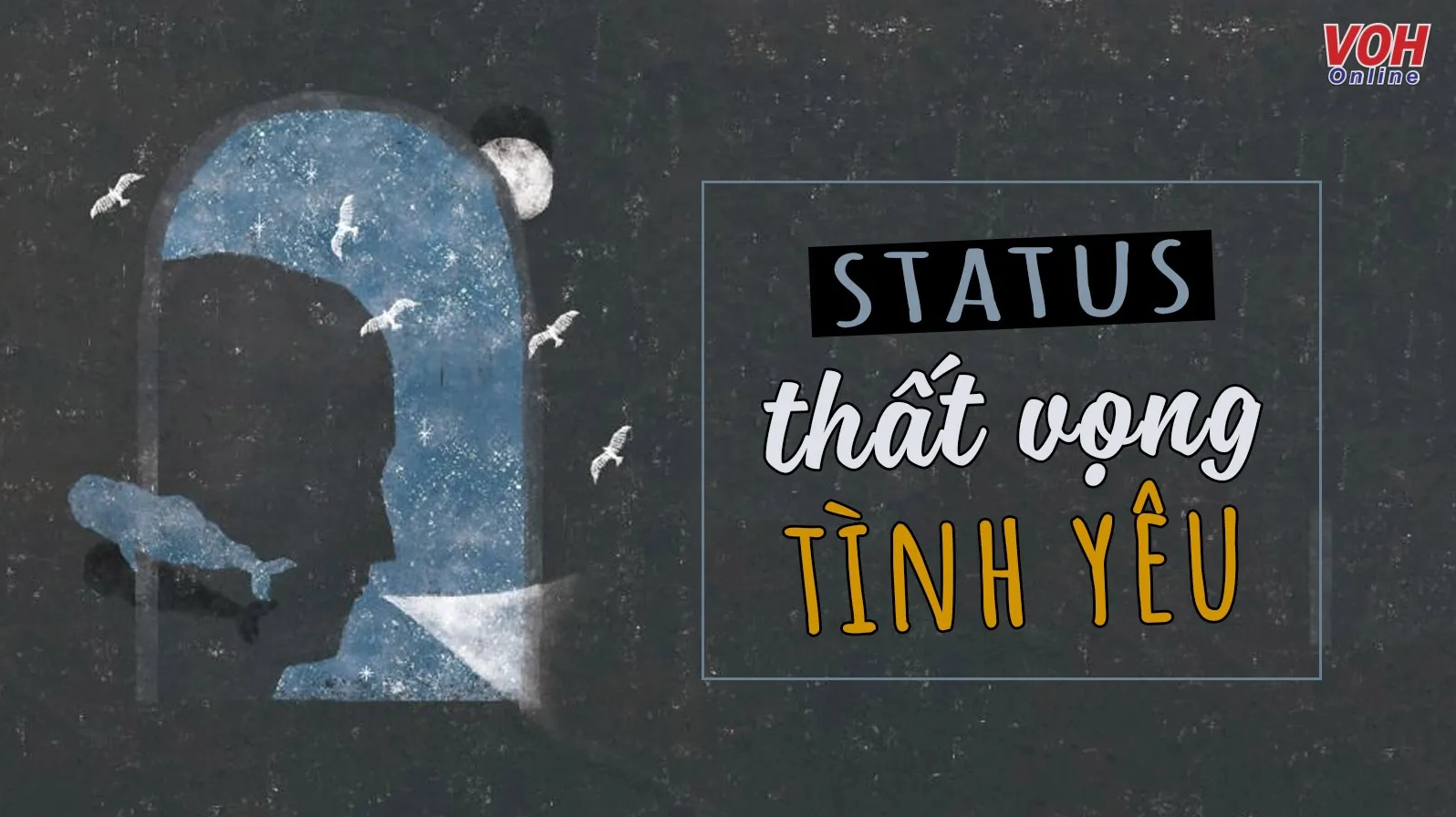 stt thất vọng về tình yêu đầy tâm trạng buồn