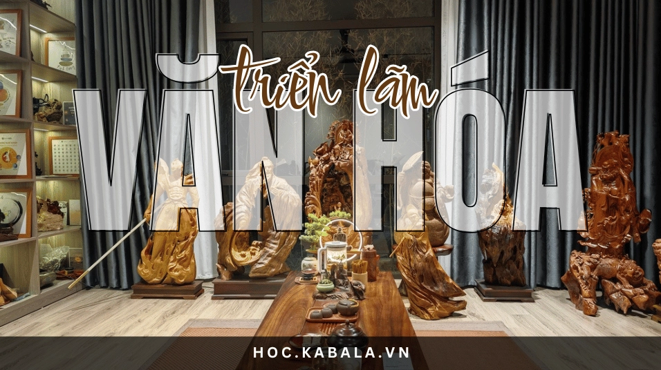 Triển lãm văn hóa Kabala