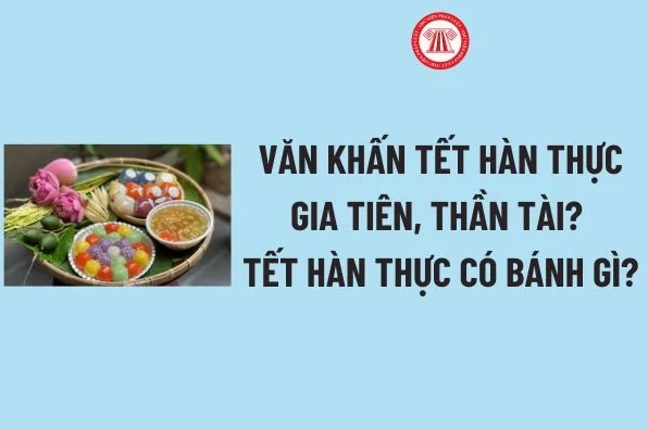 Văn khấn Tết Hàn thực 2026: Bài cúng chuẩn theo cổ truyền