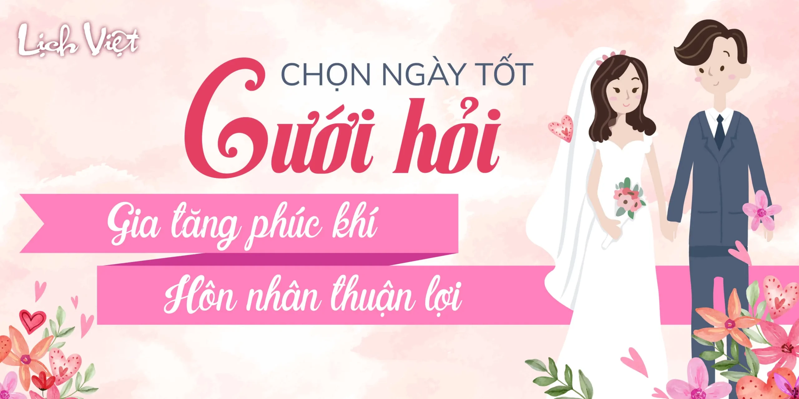 Xem ngày tốt cưới hỏi qua lịch vạn niên